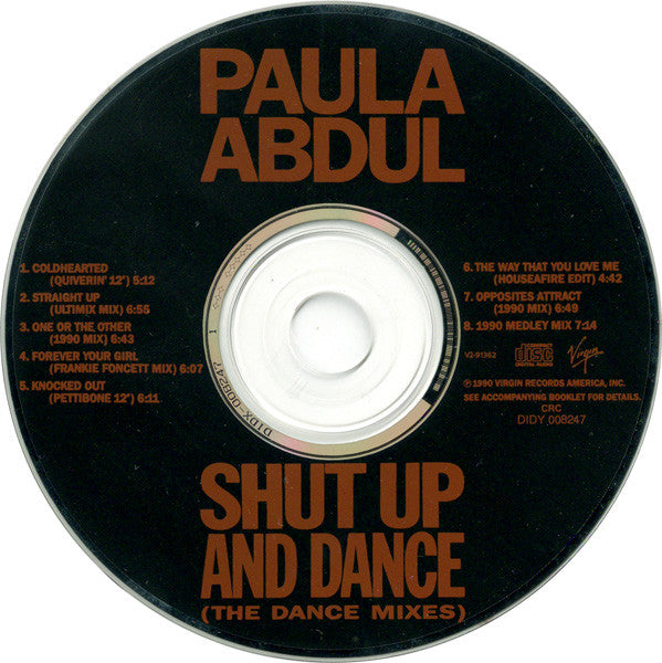 Paula Abdul : Shut Up And Dance (The Dance Mixes) (CD, Comp, Club)