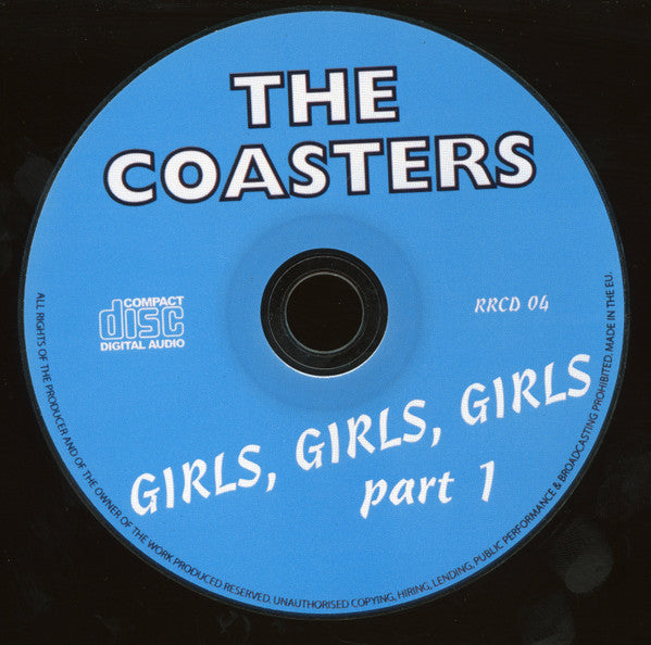 The Coasters : Girls, Girls, Girls Part 1 (CDr, Comp)