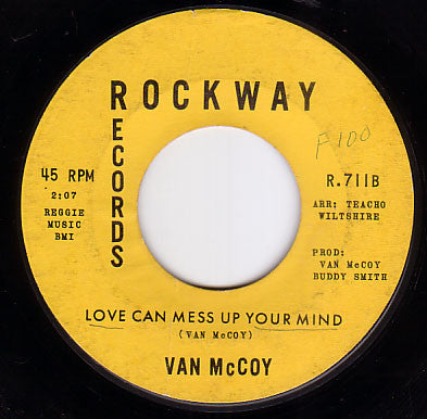 Van McCoy : It Ain't No Big Thing / Love Can Mess Up Your Mind (7", Styrene)