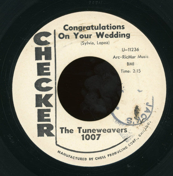 The Tune Weavers : Your Skies Of Blue / Congratulations On Your Wedding (7")