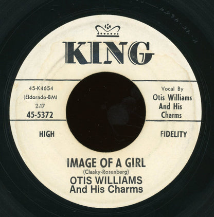 Otis Williams & The Charms : Image Of A Girl / Wait A Minute Baby (7")