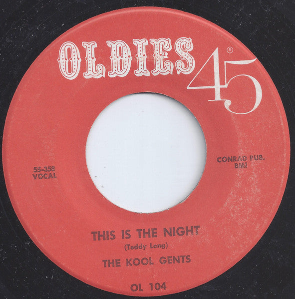 The Kool Gents / The Tokens : This Is The Night  / While I Dream (7", RE)