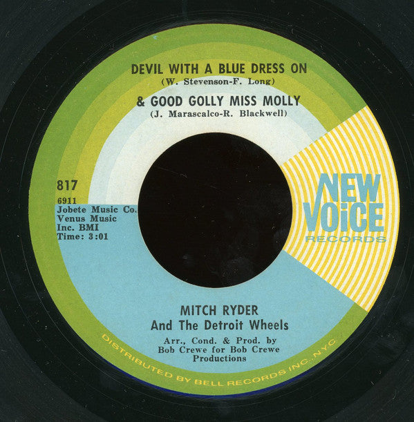 Mitch Ryder & The Detroit Wheels : Devil With A Blue Dress On & Good Golly Miss Molly / I Had It Made (7", Single)