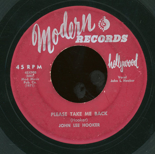 John Lee Hooker : Please Take Me Back / Love Money Can't Buy (7")
