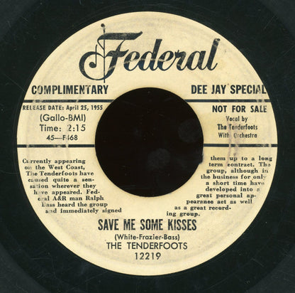 The Tenderfoots : My Confession / Save Me Some Kisses (7", Promo)