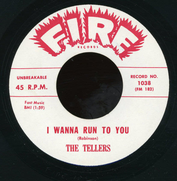 The Tellers (5) : I Wanna Run To You (7", RE)