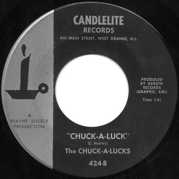 The Chuck-A-Lucks (3) : Heaven Knows (I Love You) / Chuck-A-Luck (7", Single, RE)