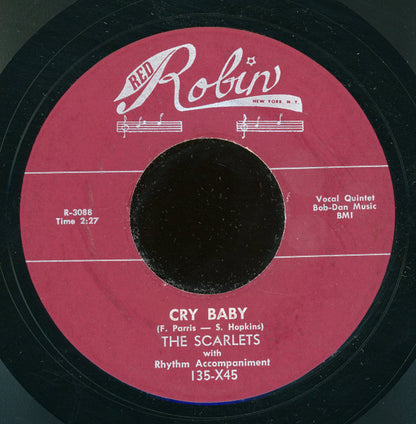The Scarlets (2) : True Love / Cry Baby (7", RE)