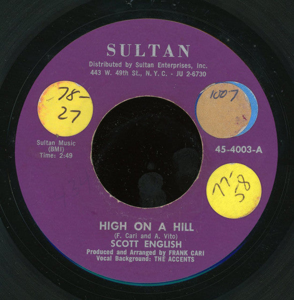 Scott English : High On A Hill (7", Single)