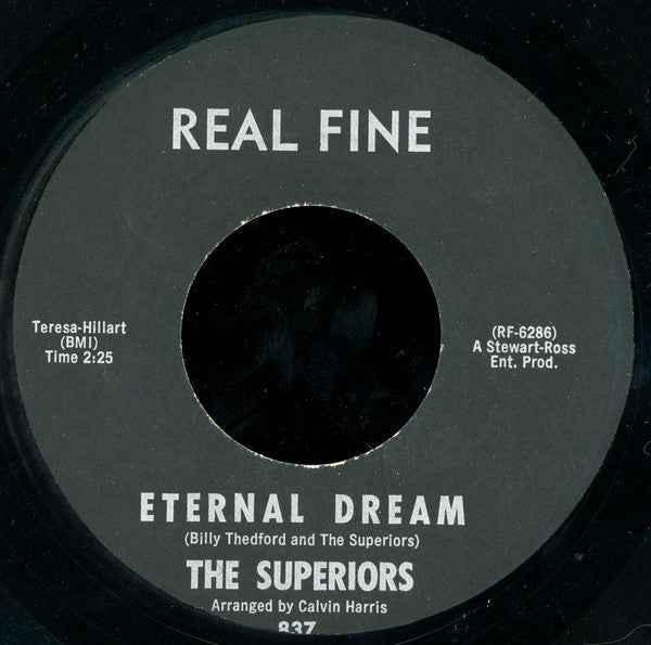The Superiors (12) : Eternal Dream / Happy Days Are Here Again (7", Unofficial)