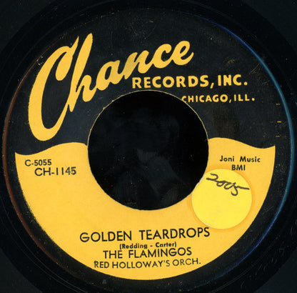 The Flamingos With Red Holloway's Orchestra : Golden Teardrops / Carried Away (7", Unofficial)