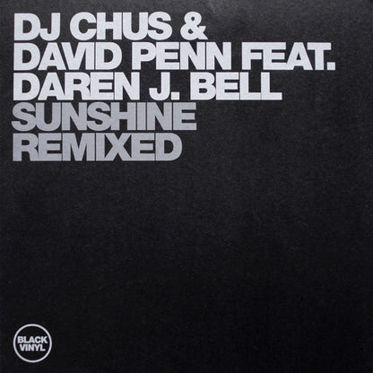 DJ Chus & David Penn Feat. Daren James Bell : Sunshine Remixed (12")