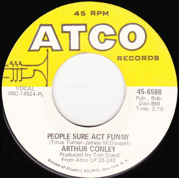 Arthur Conley : People Sure Act Funny (7", Single, PL)