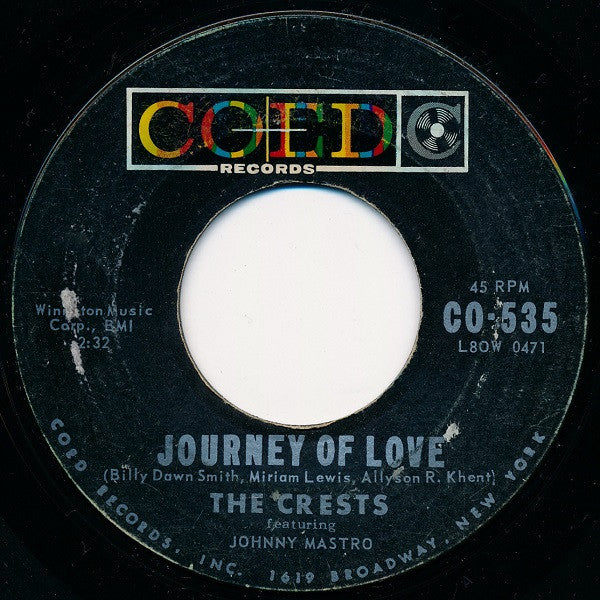 The Crests : Journey Of Love / If My Heart Could Write A Letter (7", Single, Styrene, Roc)