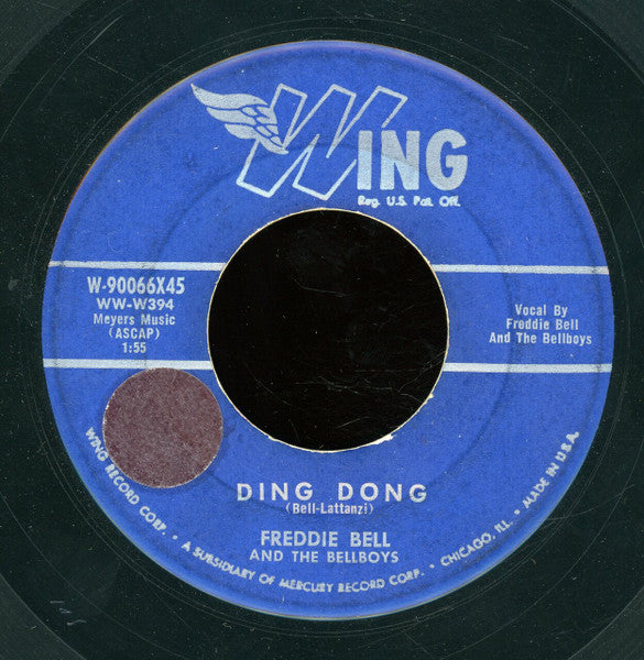 Freddie Bell & The Bell Boys : Ding Dong / I Said It And I'm Glad (7", Single)