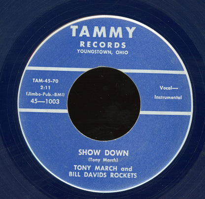 Tony March And Bill Davids Rockets : Show Down (7", Blu)