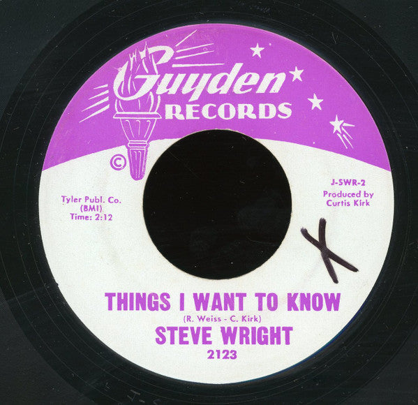 Steve Wright (22) : He Will Break Your Heart / Things I Want To Know (7")