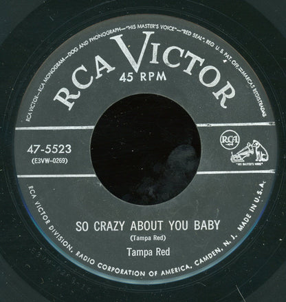 Tampa Red : So Crazy About You Baby / So Much Trouble (7")