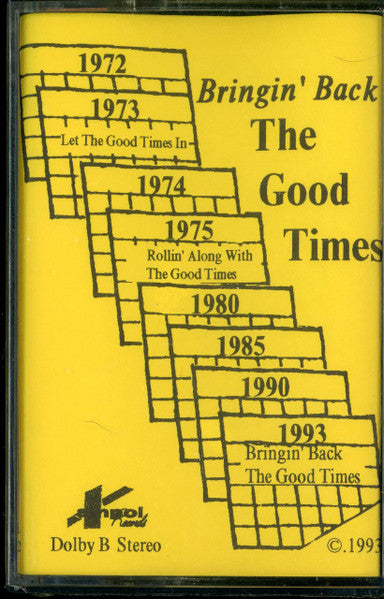 The Good Times (4) : Bringin' Back The Good Times (Cass, Album)