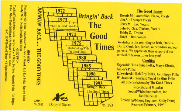 The Good Times (4) : Bringin' Back The Good Times (Cass, Album)