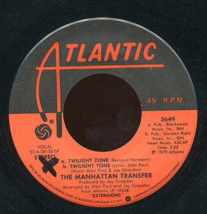The Manhattan Transfer : Twilight Zone / Twilight Tone (7", Single, Spe)