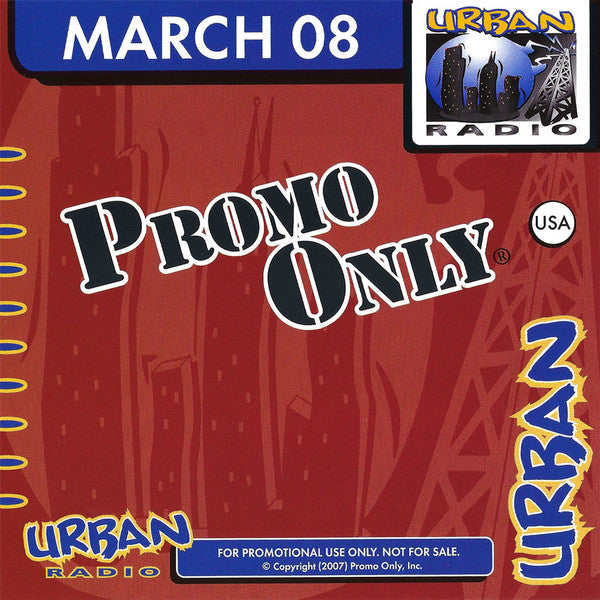 Various : Promo Only Urban Radio: March 2008 (CD, Comp, Promo)