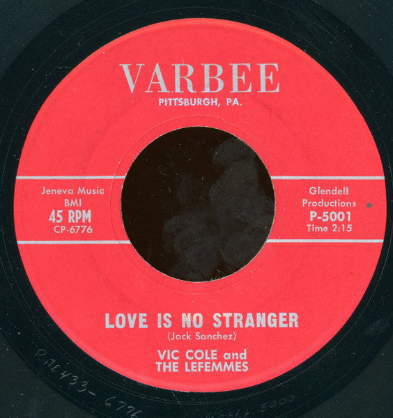 Vic Cole And The Lefemmes : Aut-A-Mation Has Takin' My Place / Love Is No Stranger (7")