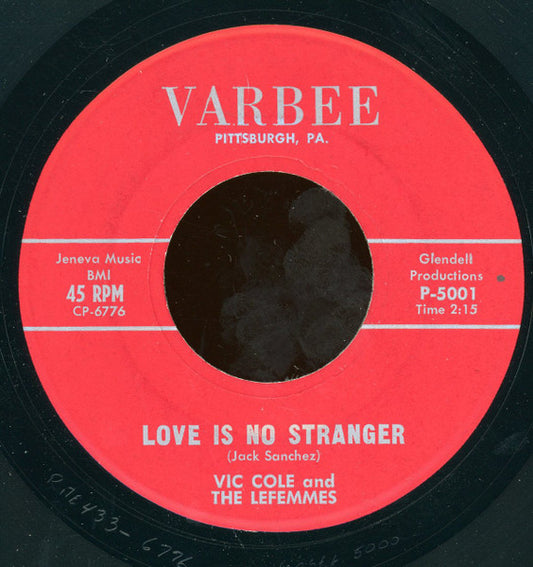 Vic Cole And The Lefemmes : Aut-A-Mation Has Takin' My Place / Love Is No Stranger (7")