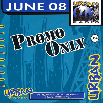 Various : Promo Only Urban Radio: June 2008 (CD, Comp, Promo)