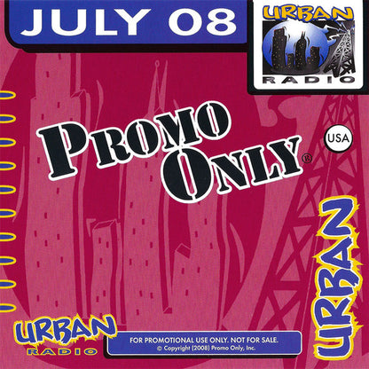 Various : Promo Only Urban Radio (July 2008) (CD, Comp, Promo)