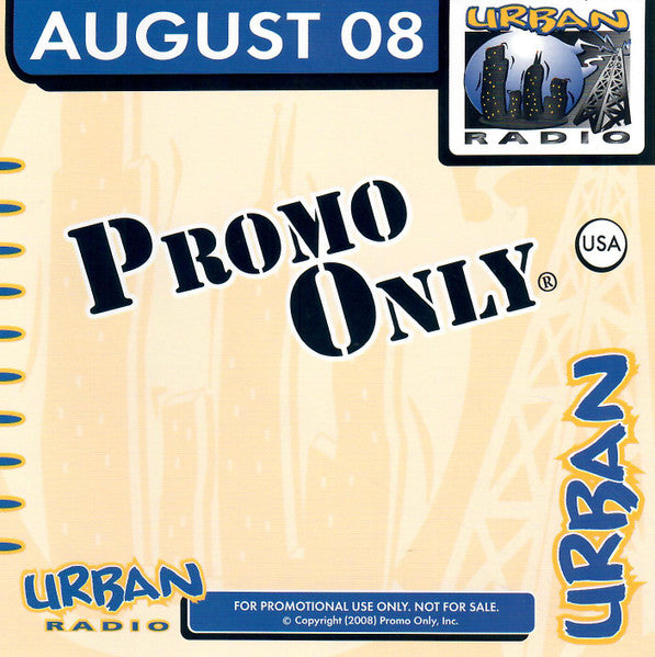 Various : Promo Only Urban Radio: August 2008 (CD, Comp, Promo)