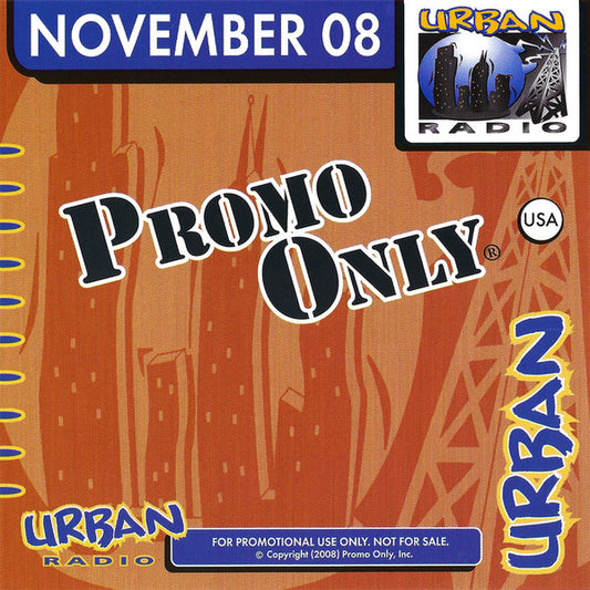Various : Promo Only Urban Radio: November 2008 (CDr, Comp, Promo)