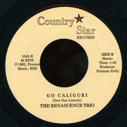 The Renascence Trio : Dear Old Pittsburgh / Go Caliguri (7")