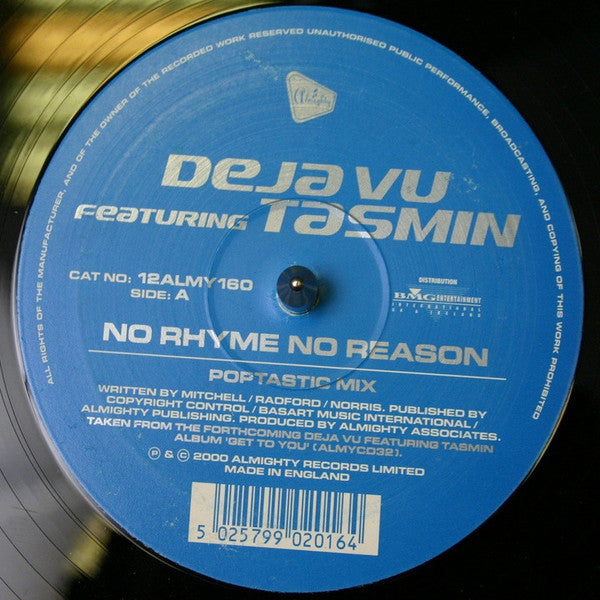 Deja Vu (2) Featuring Tasmin : No Rhyme No Reason (12")
