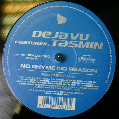 Deja Vu (2) Featuring Tasmin : No Rhyme No Reason (12")