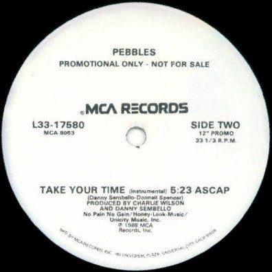 Pebbles : Take Your Time (12", Promo, Glo)