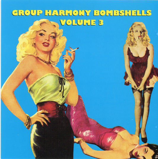 Various : Group Harmony Bombshells Volume 3 (CD, Comp)