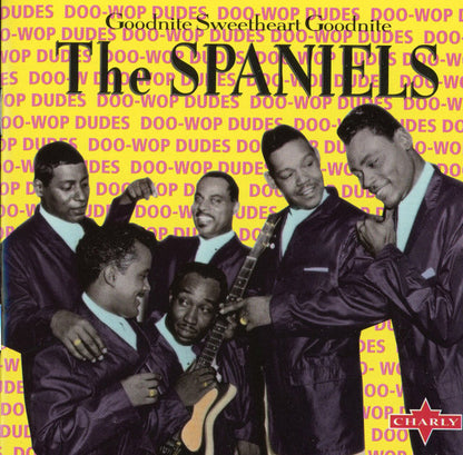 The Spaniels : Goodnite Sweetheart Goodnite (CD, Comp)