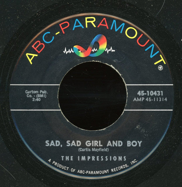 The Impressions : Sad, Sad Girl And Boy (7")