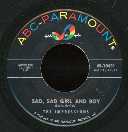 The Impressions : Sad, Sad Girl And Boy (7")