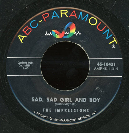 The Impressions : Sad, Sad Girl And Boy (7")