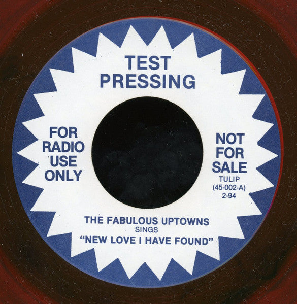 The Fabulous Uptowns / Left Handed Charlie : New Love I Have Found / Whole Lot Of Drinkin On The Block (7", Promo, Unofficial, Red)