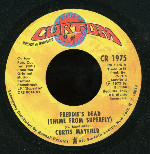 Curtis Mayfield : Freddie's Dead (Theme From Superfly)  (7", Single, Ame)