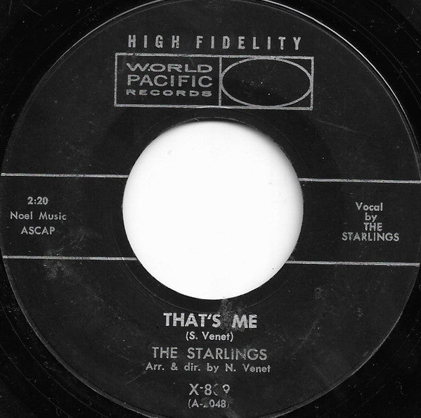 The Starlings (11) : That's Me / All I Want (7", Single, Styrene)