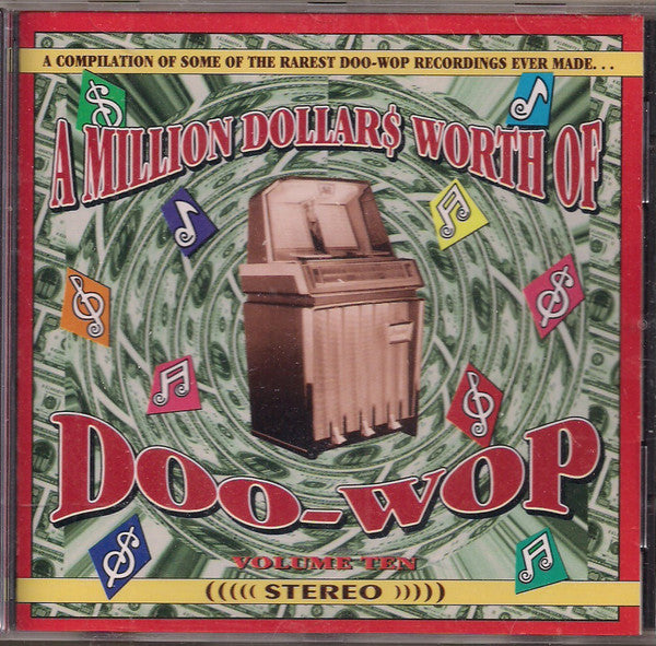 Various : A Million Dollars Worth Of Doo-Wop Volume 10 (CD, Comp)