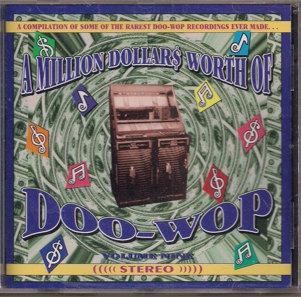 Various : A Million Dollars Worth Of Doo-Wop Volume 9 (CD, Comp)