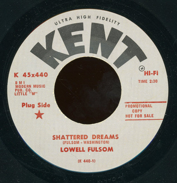 Lowell Fulson : Shattered Dreams (7", Promo)