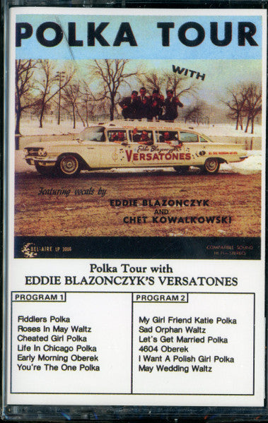 Eddie Blazonczyk's Versatones : Polka Tour (Cass, RE)