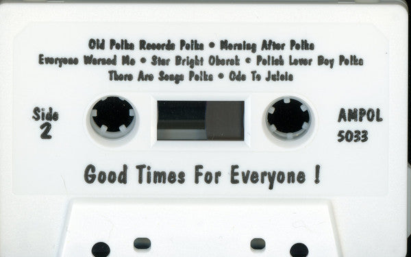 The Good Times (4) : Good Times For Everyone! (Cass, Album)