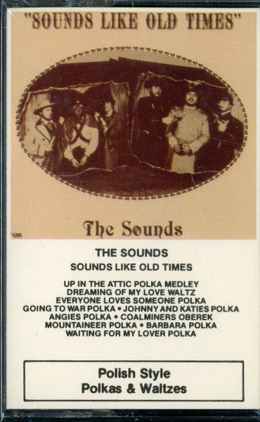 The Sounds (17) : "Sounds Like Old Times" (Cass)